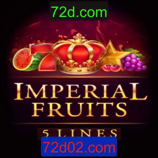 Descubra o Empolgante Mundo do Jogo ImperialFruits5 em 72d.com
